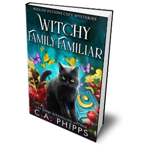 Book 6 in the midlife Potions Series, Witchy Family Familiar